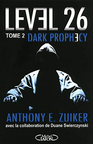 Level 26 - Dark prophecy