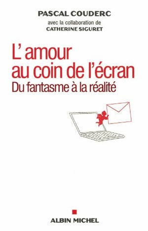 L'amour au coin de l'écran