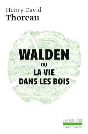 Walden ou la Vie dans les bois