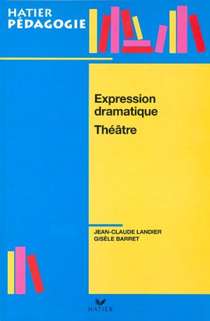 Expression dramatique : Théâtre