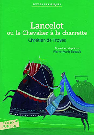 Lancelot ou Le Chevalier à la charrette