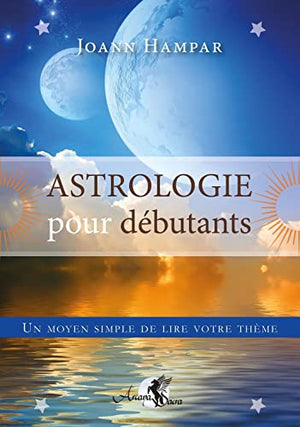 Astrologie pour débutants