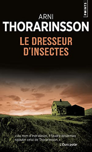 Le Dresseur d'insectes