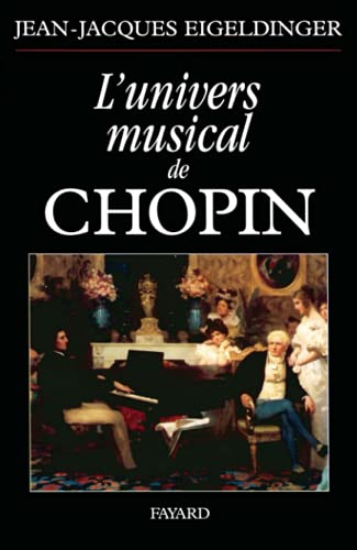 L'univers musical de Chopin