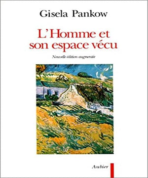 L'homme et son espace vécu