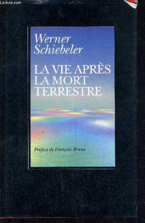 La vie après la mort terrestre