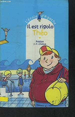 Il est rigolo, Théo