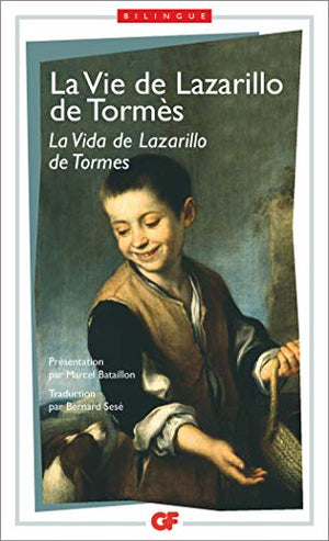 La vie de Lazarillo de Tormès