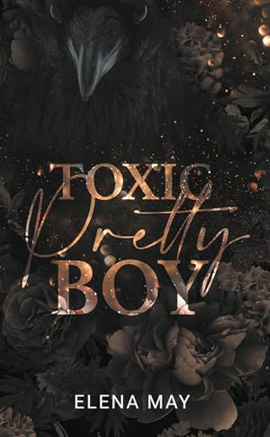 Toxic Pretty Boy