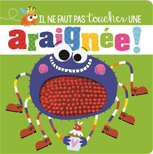 Il ne faut pas toucher une araignee