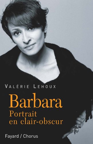 Barbara: Portrait en clair-obscur
