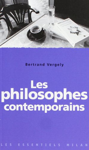 Les philosophes contemporains