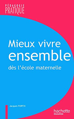 Mieux vivre ensemble