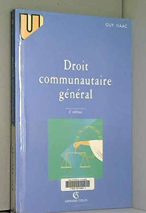 DROIT COMMUNAUTAIRE GENERAL. 5ème édition revue et mise à jour 1997