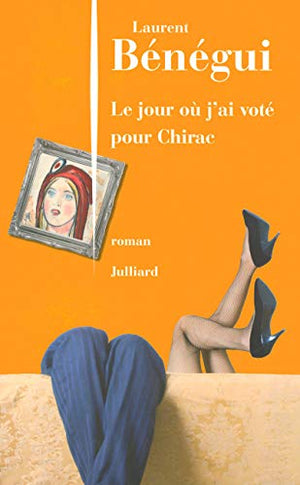 Le jour où j'ai voté pour Jacques Chirac