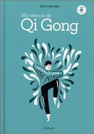 Ma séance de Qi Gong