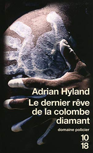 Le dernier rêve de la colombe Diamant