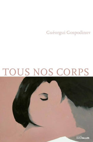 Tous nos corps: Histoires ultra-courtes