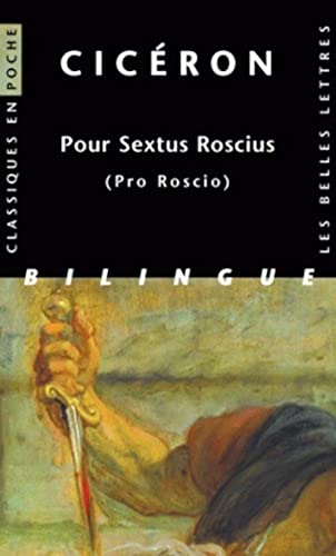 Pour Sextus Roscius: (Pro Roscio)