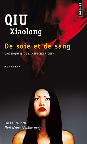 De soie et de sang