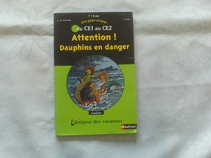 Attention ! Dauphins en danger