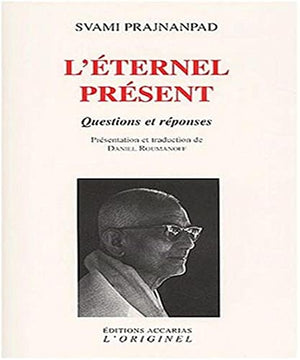 L'éternel présent