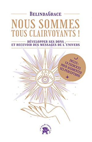 Nous sommes tous clairvoyants !