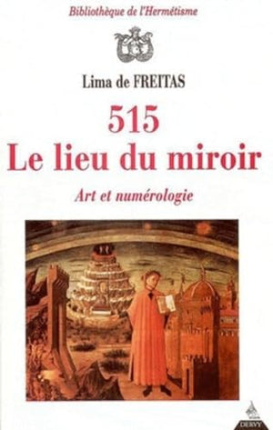 515, Le lieu du miroir