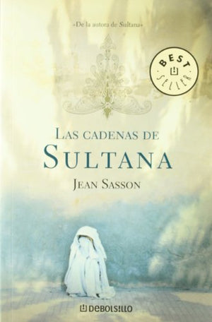 Las cadenas de Sultana (BEST SELLER)