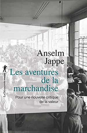 Les aventures de la marchandise