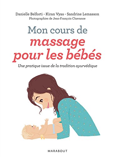 Mon cours de massage pour les bébés