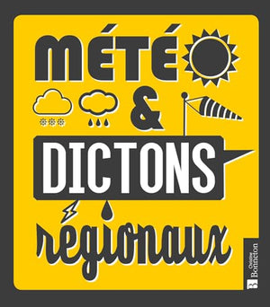 Météo & dictons régionaux