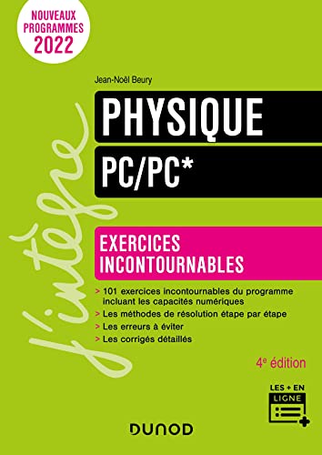 Physique Exercices incontournables PC/PC* - 4e éd.