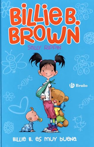 Billie B. Brown, 5. Billie B. es muy buena (Castellano - A PARTIR DE 6 AÑOS - PERSONAJES Y SERIES - Billie B. Brown)