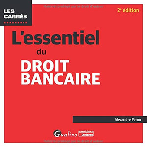 L'essentiel du droit bancaire: ACTIVITES ET OPERATIONS BANCAIRES EXERCEES PAR LES ETABLISSEMENTS DE CREDITS