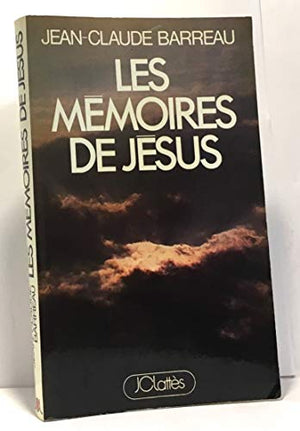 Les Mémoires de Jésus