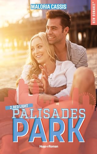 Palisades park - Tome 02: Red light