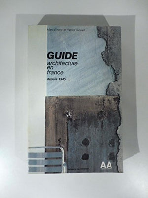 Guide architecture en France depuis 1945