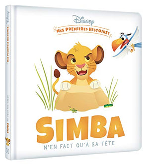 Mes premières histoires - Simba n'en fait qu'à sa tête