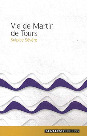 Vie de Martin de Tours