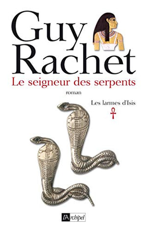 Le seigneur des serpents