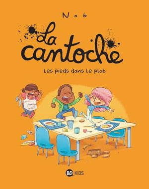 La cantoche, tome 6