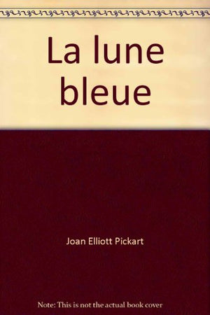 La lune bleue