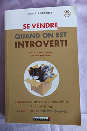 Se vendre quand on est introverti