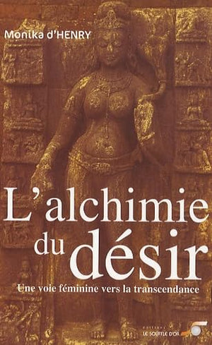 L'alchimie du désir