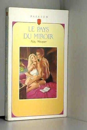 Le pays du miroir