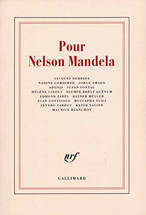 Pour Nelson Mandela