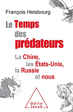 Le temps des prédateurs