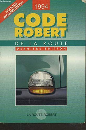 Code Robert de la route, édition 1994