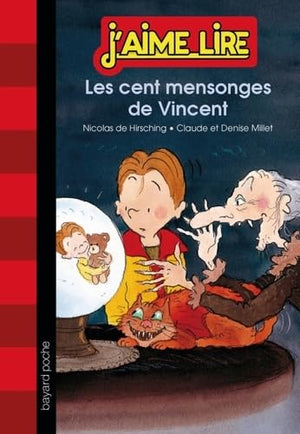 Les cent mensonges de Vincent